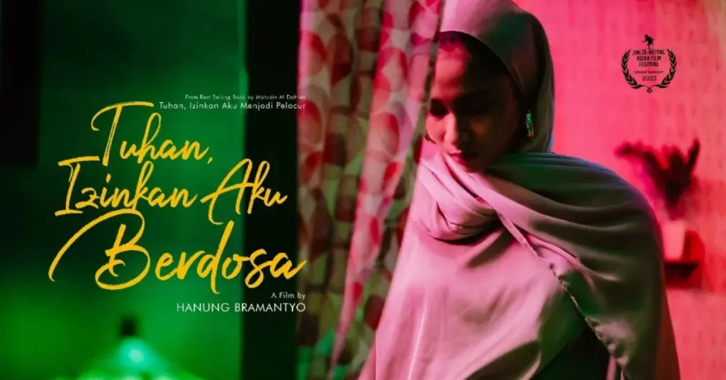 Film Tuhan, Izinkan Aku Berdosa karya Hanung Bramantyo