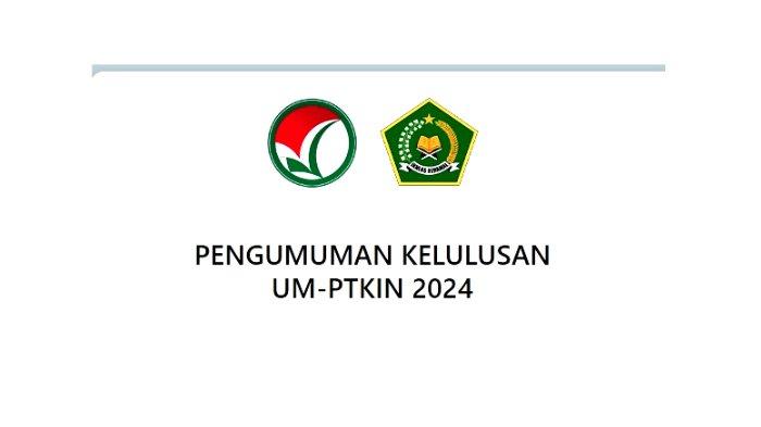 daftar ulang UM PTKIN 2024
