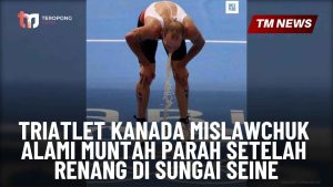 Triatlet Kanada Mislawchuk Alami Muntah Parah Setelah Renang di Sungai Seine