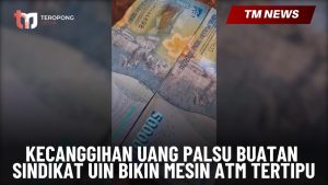 Kecanggihan Uang Palsu Buatan Sindikat UIN Bikin M-Cover