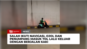 Salah Ikuti Navigasi, Ojol dan Penumpang Masuk Tol Lalu Keluar dengan Berjalan Kaki
