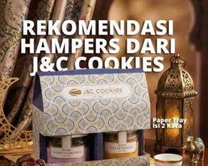 J&C Cookies Hadirkan Koleksi Hampers Estetik, Cantik Luar Dalam untuk Momen Spesial